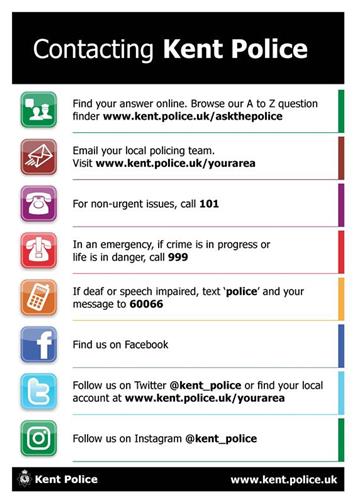  - Kent Police Contacts - please use them!!