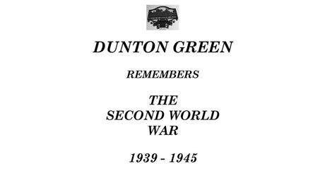  - Dunton Green Remembers - WW2 War Memorial