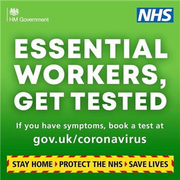  - Essential workers - get tested